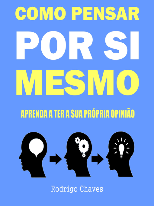 Title details for Como pensar por si mesmo by Rodrigo Chaves - Available